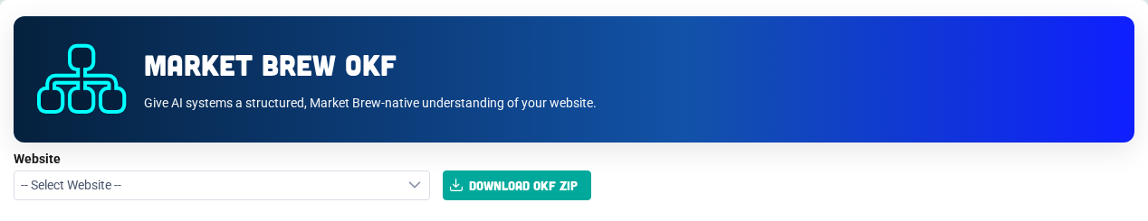 The Market Brew OKF page gives AI systems a structured, Market Brew-native understanding of the selected website.